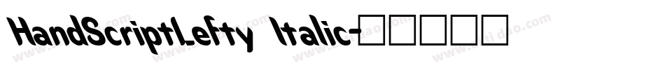 HandScriptLefty Italic字体转换